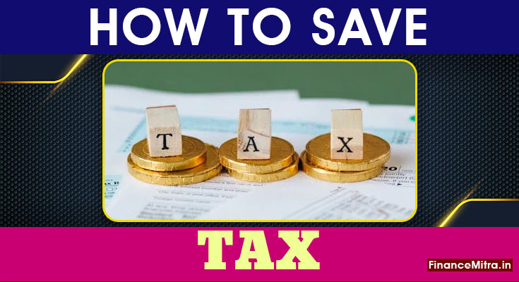 Easy ways to save tax