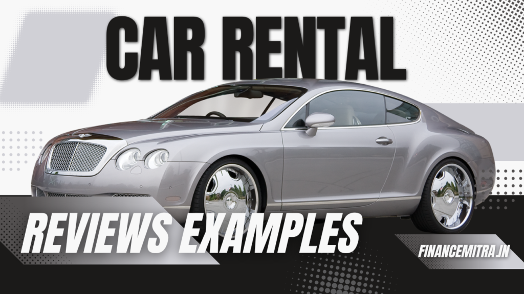 Car Rental Reviews Examples