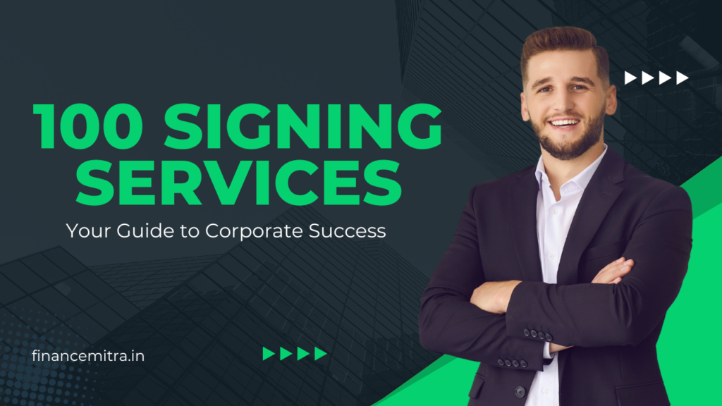 100 Signing Services