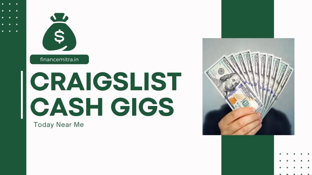 Craigslist Cash Gigs Today Near Me